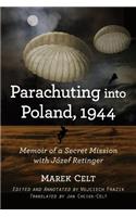 Parachuting into Poland, 1944