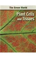 Plant Cells and Tissues
