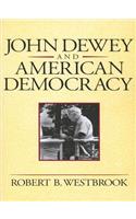 John Dewey and American Democracy