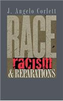 Race, Racism, & Reparations