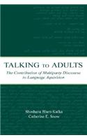 Talking to Adults