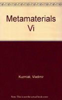 Metamaterials VI