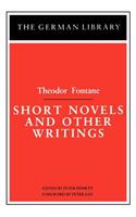 Short Novels and Other Writings: Theodor Fontane