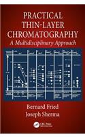 Practical Thin-Layer Chromatography