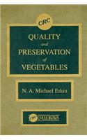 Quality and Preservation of Vegetables