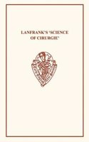Lanfrank's Science of Cirurgie