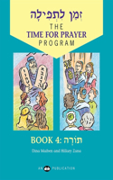 Z'Man l'Tefilah Volume 4: Torah