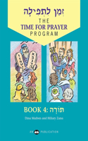 Z'man L'Tefilah Volume 4: Torah