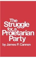 Struggle for a Proletarian Party
