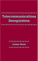 Telecommunications Deregulation