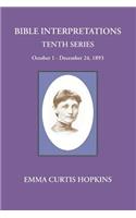 Bible Interpretations Tenth Series October - December 24, 1893