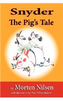Snyder: The Pig's Tale