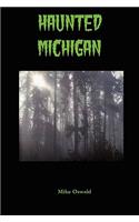 Haunted Michigan