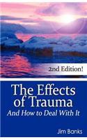 The Effects of Trauma and How to Deal with It