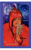 Lucy Plays Panpipes for Peace