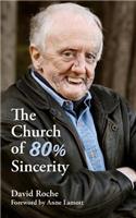 Church of 80% Sincerity