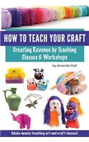 How to Teach Your Craft