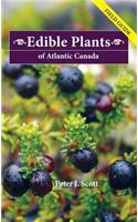 Edible Plants of Atlantic Canada: Field Guide
