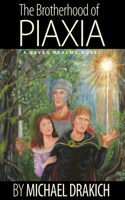 Brotherhood Of Piaxia
