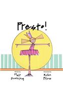 Presto!