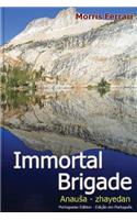 immortal brigade