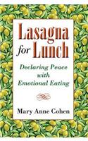 Lasagna for Lunch