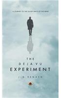 The Deja Vu Experiment
