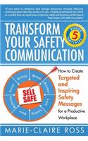 Transform your Safety Communication