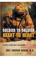 Soldier to Soldier, Heart to Heart