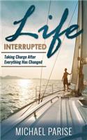 Life Interrupted