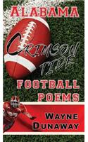 Alabama Crimson Tide Football Poems