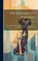 The Diseases Of Animals