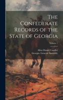 Confederate Records of the State of Georgia; Volume 1