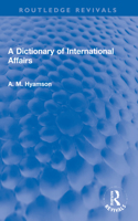 Dictionary of International Affairs