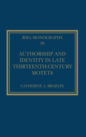 Authorship and Identity in Late Thirteenth-Century Motets