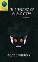 Taking of Shale City
