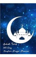 Salat Time 365 Day Muslim Prayer Planner: Simple Salat Daily Muslim Prayer Planner, Track Quran Readings, Verse for Today, Recording Ayah . Not just for Ramadan, Pray Everyday for Success - 