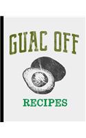 Guac Off Recipes