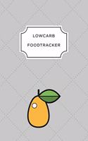 Low Carb Food Tracker: A5 notebook squared planner journal meal tracker motivational diary fitness plan