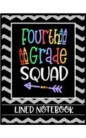 Fourth Grade Squad Lined Notebook