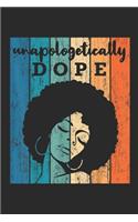 Unapologetically Dope