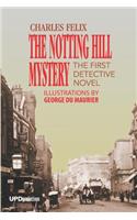 The Notting Hill Mystery (Illustrated)