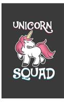 Unicorn Squad: Squad Goal Unicorn Perfect Dot Grid Notebook/Journal (6x9)