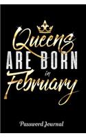 Queens Are Born in February Password Journal