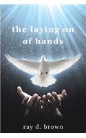 The laying on of hands