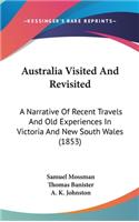 Australia Visited And Revisited