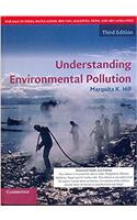 Understanding Environmental Pollution