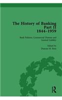 The History of Banking II, 1844-1959 Vol 3