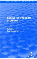 Essays on Freedom of Action (Routledge Revivals)