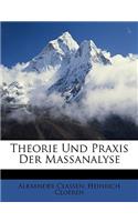 Theorie und Praxis der Massanalyse